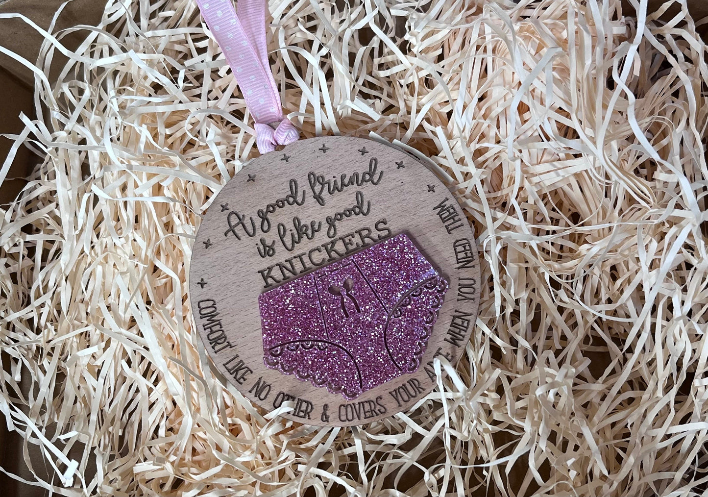 Good Friends are Like Good Knickers Christmas Bauble