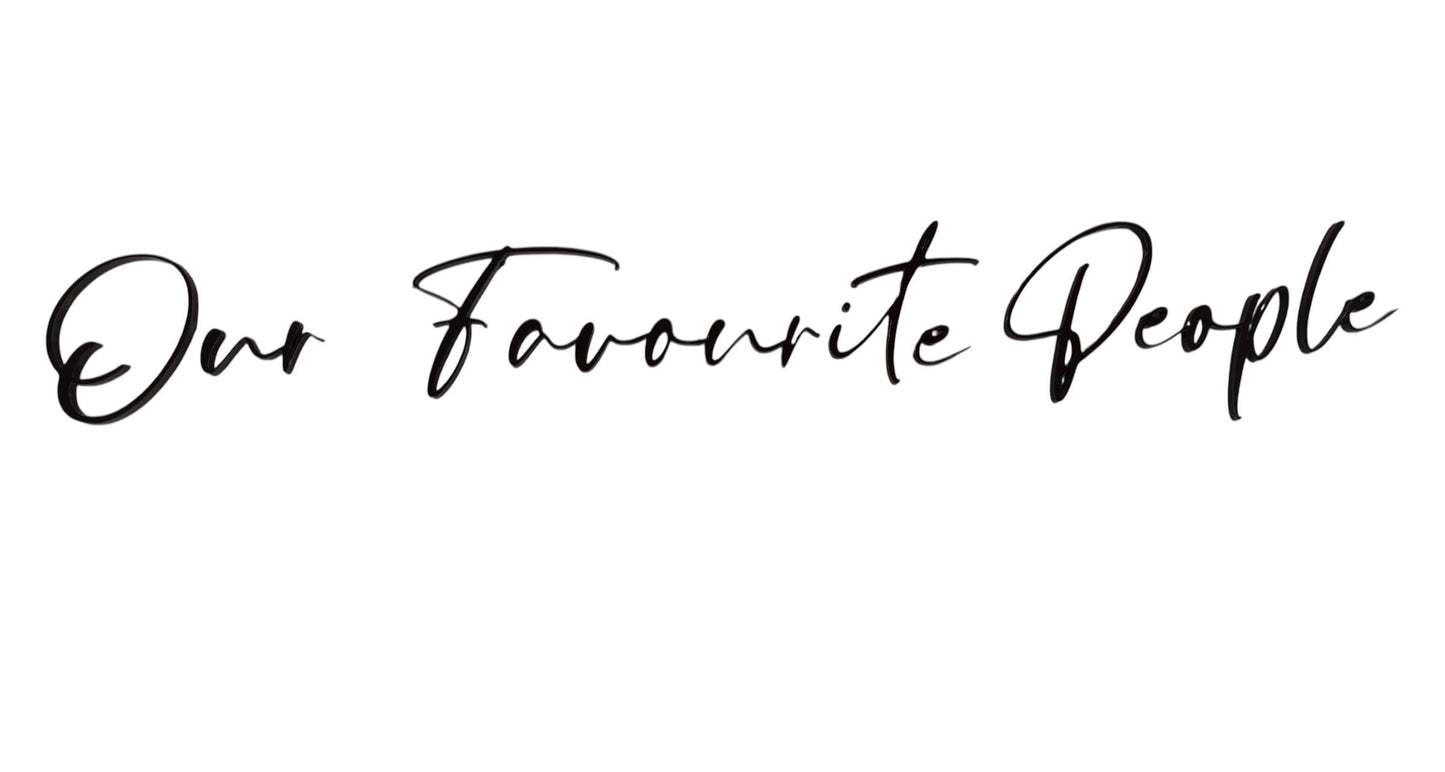 Our Favourite People Table Plan Text for DIY Wedding Signage