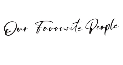 Our Favourite People Table Plan Text for DIY Wedding Signage